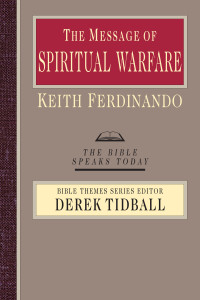 Keith Ferdinando — The Message of Spiritual Warfare