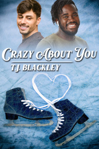 T.J. Blackley — Crazy About You