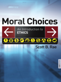 Rae, Scott B.; — Moral Choices