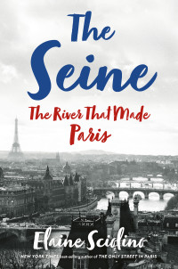 Elaine Sciolino — The Seine