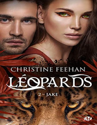 Feehan, Christine — Léopards 2 - Jake