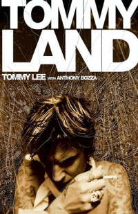Tommy Lee — Tommyland