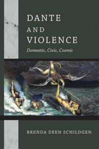 Brenda Deen Schildgen; — Dante and Violence