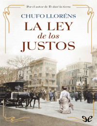 Chufo Lloréns — La Ley De Los Justos