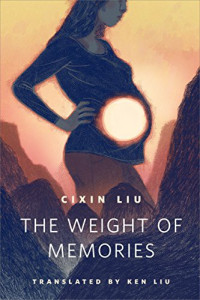 Cixin Liu — The Weight of Memories