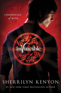 Sherrilyn Kenyon — Invincible (Chronicles of Nick, #02)