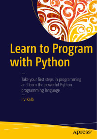 Irv Kalb — Learn To Program With Python