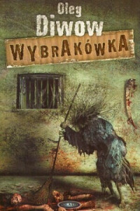 Oleg Diwow — Wybrakówka