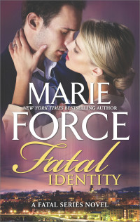 Marie Force — Fatal Identity