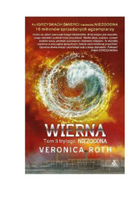 Unknown — Veronica Roth - Wierna 03