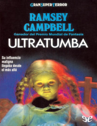 Ramsey Campbell — ULTRATUMBA