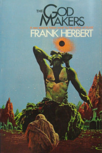 Frank Herbert — The Godmakers