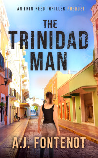 A. J. Fontenot — Erin Reed 00: The Trinidad Man