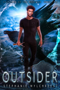 Mylchreest, Stephanie — The Outsider: Allegory of the Watcher Book Two