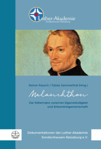 Rainer Rausch, Tobias Jammerthal — Melanchthon