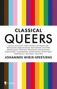 Johannes Wirix-Speetjens — Classical Queers