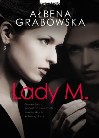 Ałbena Grabowska — Lady M