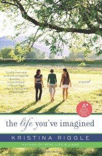 Kristina Riggle — Life You've Imagined, The