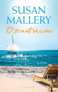 Susan Mallery — Ozeanträume