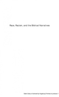 Cain Hope Felder  — Race, Racism, and the Biblical Narratives