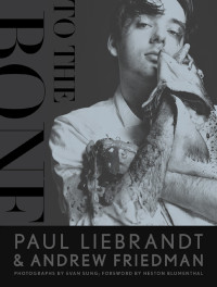 Liebrandt, Paul — To the Bone