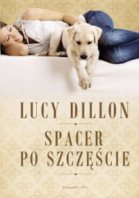 Lucy Dillon — Spacer Po Szczęście