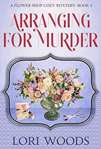 Lori Woods — Arranging for murder