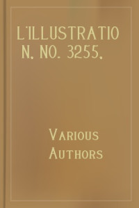 Various Authors — L'Illustration, No. 3255, 15 Juillet 1905