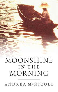 Andrea McNicoll — Moonshine in the Morning