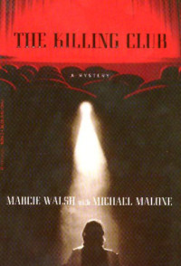 Marcie Walsh & Michael Malone — The Killing Club