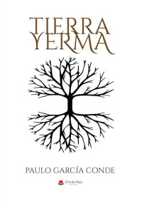 Paulo García Conde — Tierra Yerma