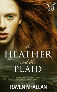 Raven McAllan — The Heather and the Plaid