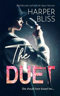 Harper Bliss — The Duet