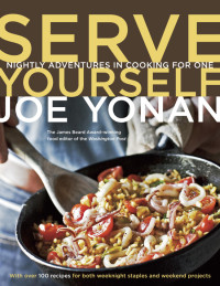 Joe Yonan — Serve Yourself
