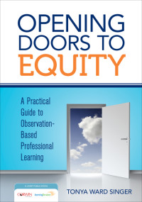 Tonya Ward Singer; — Opening Doors to Equity