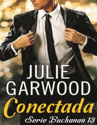 Julie Garwood — Conectada
