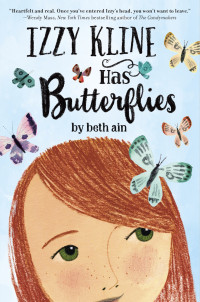 Beth Ain [Ain, Beth] — Izzy Kline Has Butterflies