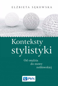 Skowska Elbieta; — Konteksty stylistyki