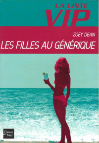 Zoey Dean — Les filles au générique