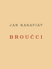 Jan Karafiát — Broučci