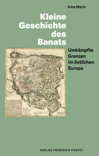 Irina Marin; — Kleine Geschichte des Banats