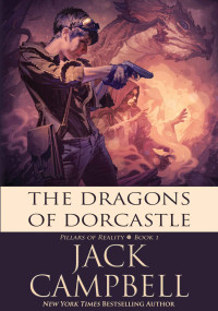 Jack Campbell — The Dragons of Dorcastle