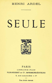 Henri Ardel — Seule