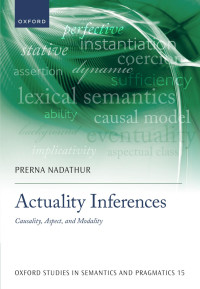 Prerna Nadathur — Actuality Inferences