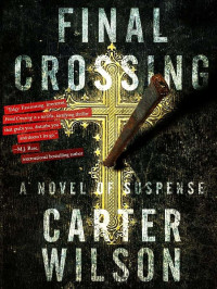 Wilson, Carter — Final Crossing