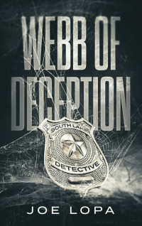 Joe Lopa — Webb of Deception