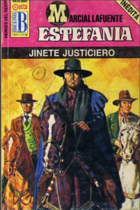 M. L. Estefanía — Jinete justiciero