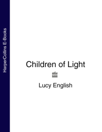 Lucy English — Children of Light