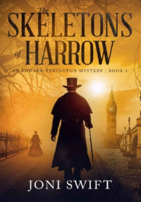 Joni Swift — The Skeletons of Harrow