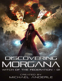 Michael Anderle — Discovering Morgana